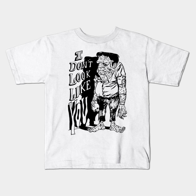 I DONT LOOK LIKE YOU Kids T-Shirt by TheCosmicTradingPost